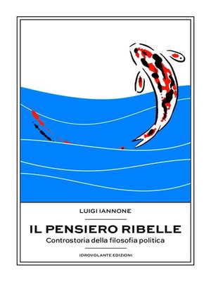 cover image of Il pensiero ribelle
